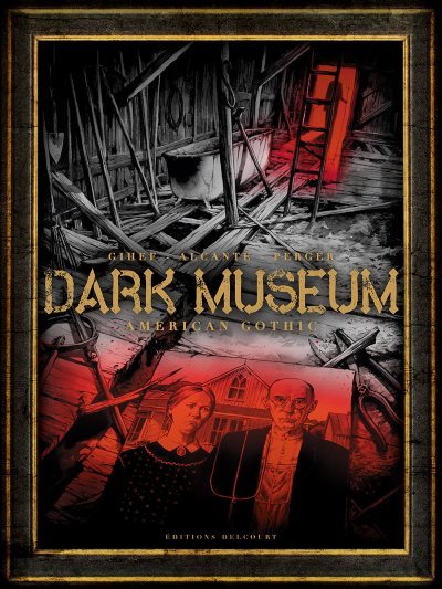 image american gothic dark museum tome 1