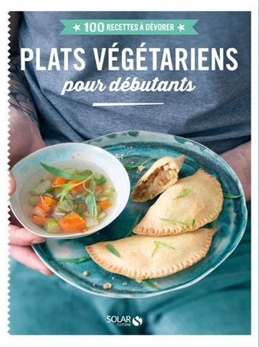 image couverture plats végétariens pour débutants éditions solar