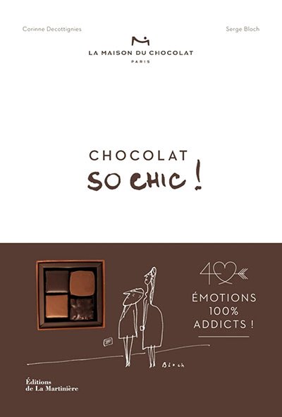 image couverture chocolat so chic corinne decottignies serge bloch éditions de la martinière