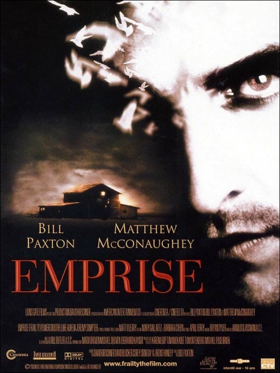 Emprise de Bill Paxton (2001) : critique du film
  