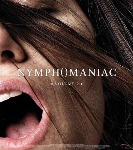 Nymphomaniac volume 1 & 2 de Lars von Trier (2013) : critique des films
  