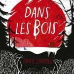image couverture dans les bois emily carroll