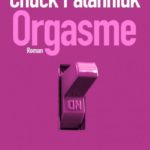 image couverture roman orgasme chuck palahniuk éditions sonatine