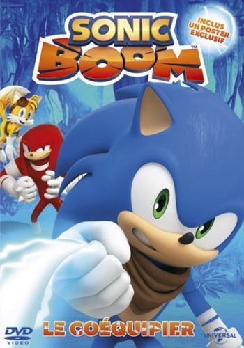 [Programme Jeunesse] Sonic Boom Volume 1 : Le coéquipier
  