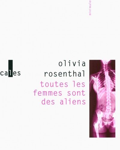 [Critique] Toutes les femmes sont des aliens – Olivia Rosenthal
  