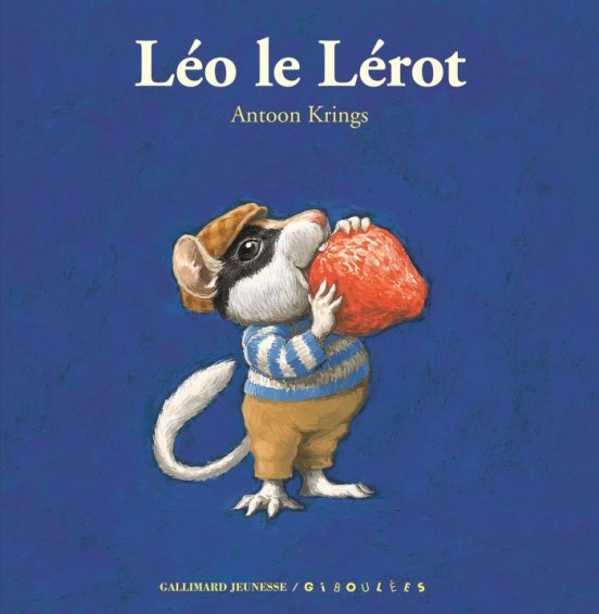 [Critique] Léo le Lérot – Antoon Krings
  