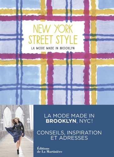 image couverture new york street style la mode made in brooklyn éditions de la martinière