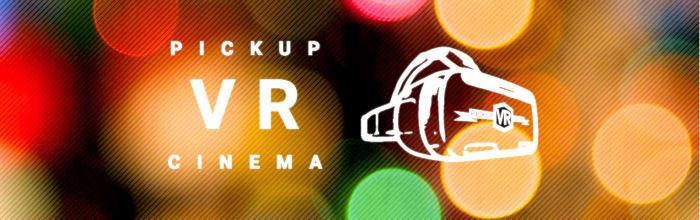 [Découverte] Pickup VR Cinema : le temple de la réalité virtuelle
  