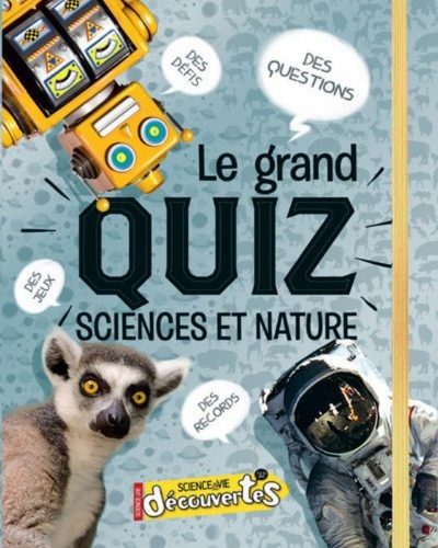 [Critique] Le Grand Quiz Sciences et Nature
  