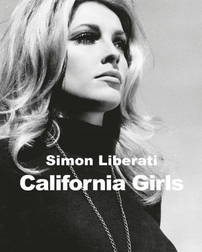 [Critique] California Girls – Simon Liberati
  