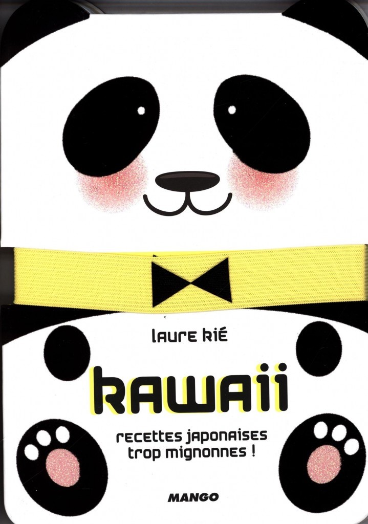 image couverture kawaii recettes japonaises trop mignonnes laure kié éditions mango