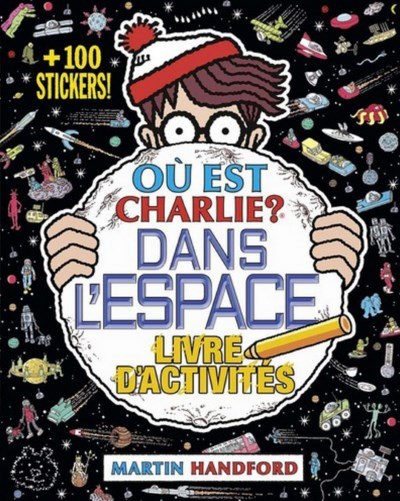 [Critique] Livre d’activités : Où est Charlie ? dans l’espace
  