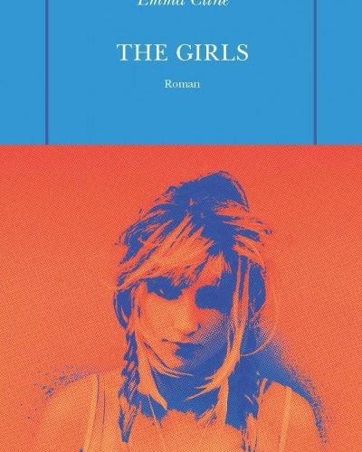 [Critique] The Girls – Emma Cline
  