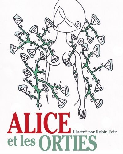 [Critique] Alice et les orties — Julie Bonnie
  