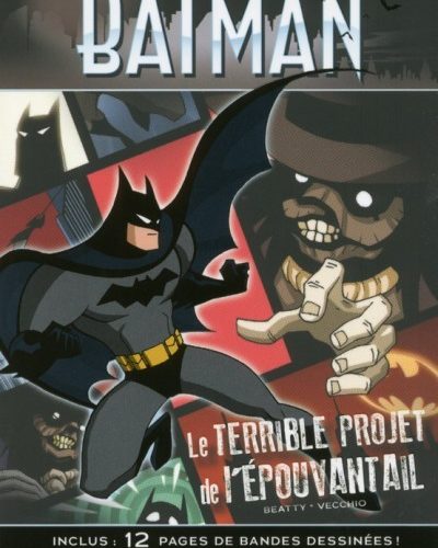 [Critique] Batman : Le Terrible Projet de l’Epouvantail – Scott Beatty et Luciano Vecchio
  