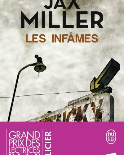 [Critique] Les Infâmes – Jax Miller
  