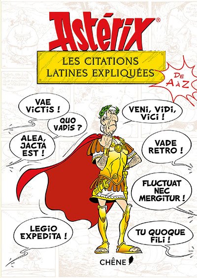 image couverture astérix les citations latines expliquées éditions du chêne
