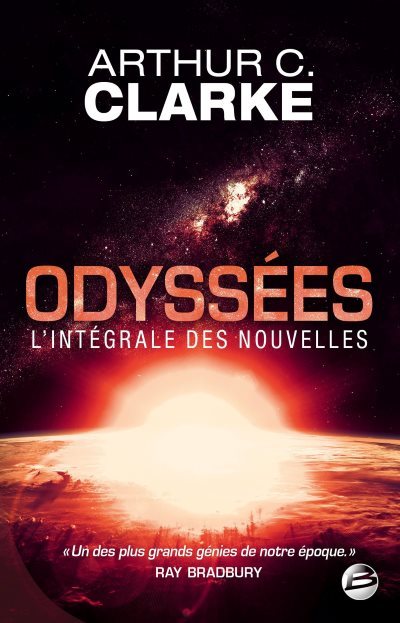 [Critique] Odyssées : l’intégrale des nouvelles – Arthur C. Clarke
  