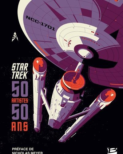 [Critique] Star Trek : 50 artistes, 50 ans – Collectif
  