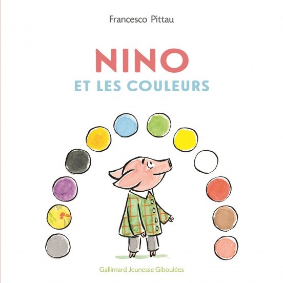 [Critique] Nino et les couleurs – Francesco Pittau
  