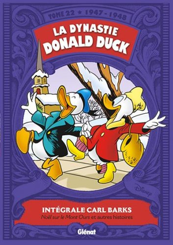 image couverture la dynastie donald duck tome 22 1947-1948 intégrale carl barks disney glénat