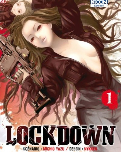 [Critique] Lockdown T1 – Michio Yazu, Nykken
  