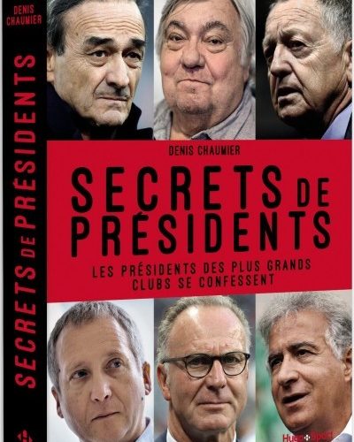 [Critique] Secrets de présidents – Denis Chaumier
  