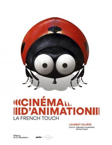 image couverture cinéma d'animation la french touch laurent valière éditions de la martinière