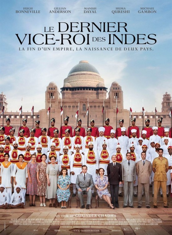[News – Cinéma] Bande-annonce de “Le Dernier Vice-Roi des Indes” de Gurinder Chadha, sortie le 5 Juillet.
  
