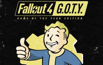 [Jeux vidéo] Bethesda annonce Fallout 4 : Game Of The Year Edition