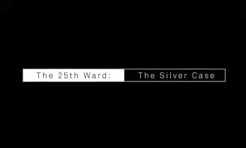 [Jeux vidéo] NIS America annonce The 25th Ward : The Silver Case
  