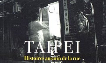 [Critique] Taipei, histoires au coin de la rue – Collectif
  