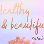 image gros plan couverture healthy and beautiful zoé armbruster first editions