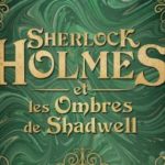 image critique sherlock holmes ombres shadwell