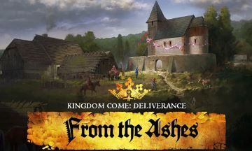 [Jeux vidéo] Kingdom Come Deliverance : From The Ashes sera à la Gamescom 2018
  