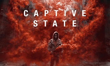 [Cinéma] Captive State: le nouveau trailer
  