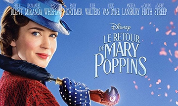 [Critique] Le retour de Mary Poppins : Emily Blunt en Super Nanny ?
  