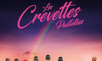 [Cinéma] Les Crevettes Pailletées: le nouveau trailer
  