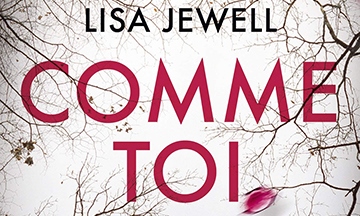 [Critique] Comme toi — Lisa Jewell
  