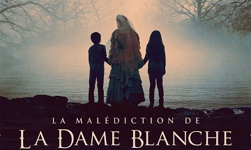 [Cinéma] La Malédiction de la Dame Blanche dévoile son trailer
  