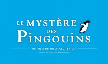 [Cinéma] Le Mystère des Pingouins révèle son trailer
  