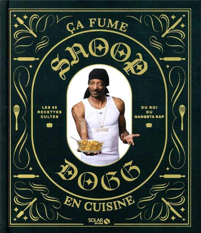 couverture livre de cuisine ça fume en cuisine snoop dogg éditions solar