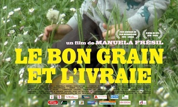 [Cinéma] Le Bon Grain et L’Ivraie : le trailer
  