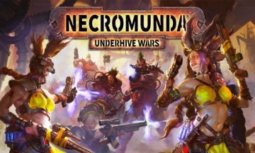 [Test] Necromunda Underhive Wars : une bonne base mais à perfectionner
  