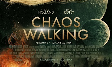 [Cinéma] Chaos Walking : le trailer
  