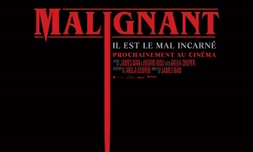 [Cinéma] Malignant : le trailer
  