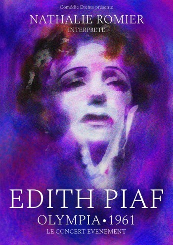 affiche edith piaf olympia 61 au théâtre galabru montmartre paris