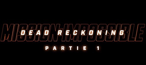[Cinéma] Mission: Impossible – Dead Reckoning – Partie 1 : le trailer
  