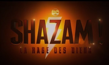 [Cinéma] Shazam! La Rage des Dieux : le trailer
  