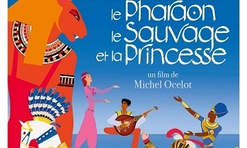 [Cinéma] Le Pharaon, le Sauvage et la Princesse : le trailer
  